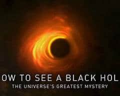 如何看见黑洞：宇宙的终极秘密